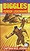 Biggles Foreign Legionnaire (Biggles, #50)