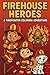 Firehouse Heroes: A Firefighter Coloring Adventure