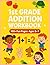 1st Grade Addition Workbook...