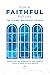 For a Faithful Future: The Global Methodist Church Essays on the Mission of the Church A Book in Honor Keith Boyette