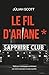 Le Fil d'Ariane: Un thrille...