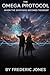 The Omega Protocol: When th...