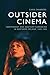 Outsider Cinema