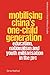 Mobilising China's One-Chil...