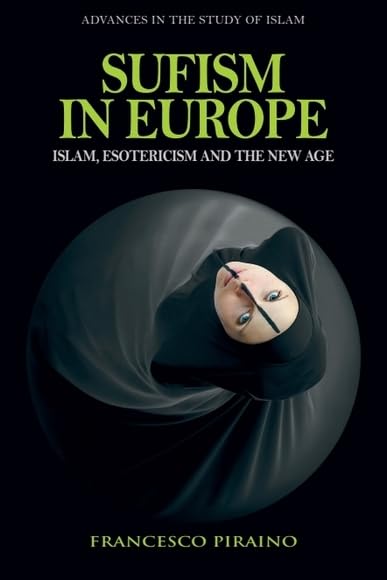 Sufism in Europe (Kindle Edition)