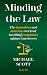 Minding the Law by Michael       Scott