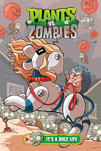 Plants vs. Zombies Volume 25: It's a Dogz Life (Kindle Edition)