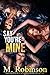 Say You're Mine: Book Two