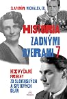 História zadnými ...