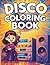 Disco Coloring Book for Kid...