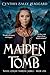 Maiden Tomb: Would you marr...
