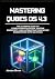 Mastering Qubes OS 4.3: The...
