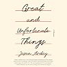 Great and Unfortu...