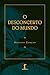O Desconcerto Do Mundo