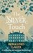 The Silver Touch by Rosalind Laker