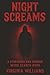 Night Screams: A Streaming-...