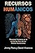 Recursos Humánicos: Recurso...