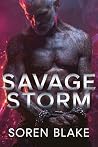 Savage Storm: A B...