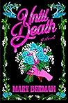 Until Death by Mary Berman
