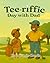 Tee-riffic Day with Dad by Jovanie Harris