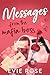 Messages from the Mafia Boss by Evie  Rose