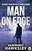 MAN ON EDGE an action-packed, high-octane thriller by Humphrey Hawksley