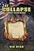 The Collapse by Rik Ryan