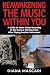 Reawakening the Music Within You A Guide for Older Adults Returning to the Piano or Starting Fresh After Playing Another Instrument by Diana Mascari