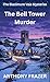 The Bell Tower Murder (The Blackmore Vale Mysteries Book 1)