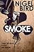 Smoke: A Novella