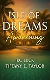 Isle of Dreams: A...