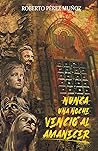 Nunca una noche venció al amanecer by Roberto Pérez Muñoz