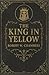 The King in Yellow: An Amer...