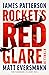 Rocket's Red Glare by James  Patterson