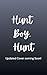 Hunt Boy, Hunt by R.J. Raze