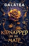 Kidnapped by My M...
