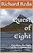 Quest of Eight: Part three:...