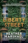 Liberty Street: A...