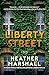Liberty Street: A Novel