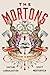 The Mortons by Justine Larbalestier