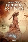 Una senda de espinas