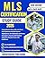 MLS CERTIFICATION STUDY GUI...