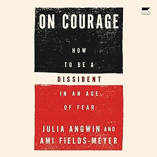 Cover of On Courage: How to Be a Dissident in an Age of Fear