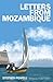 Letters from Mozambique by Stephen  Powell