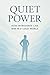 Quiet Power: How Introverts...