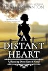 A Distant Heart: ...