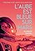 L'aube est bleue sur Mars