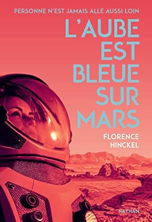 L'aube est bleue sur Mars (Paperback)