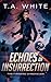 Echoes of Insurrection (The...
