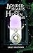 Bonded Hearts and Hidden Re...